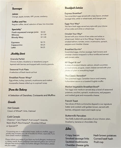 The 3 omelette types in WJ were actually very good and always fresh as there is a constant turnover. . Royal caribbean main dining room breakfast menu 2022